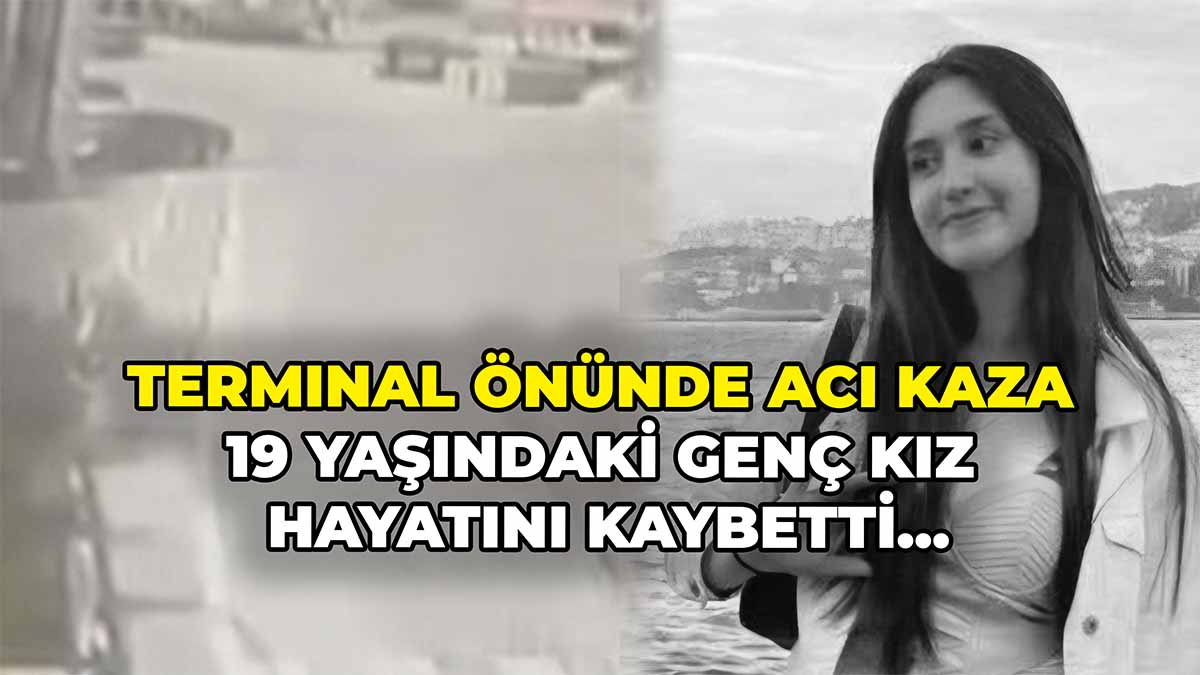 Terminal Önünde Acı Kaza