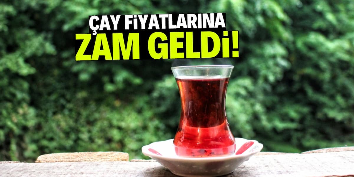 çay zam