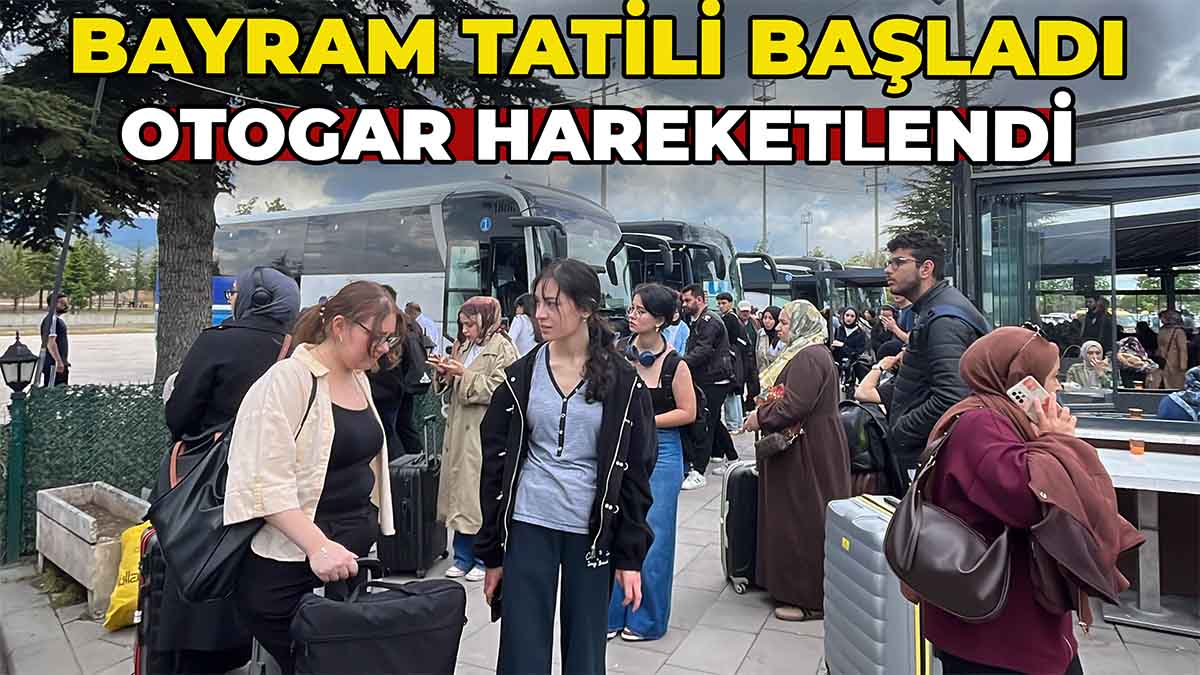 Bayram Tatili Başladı, Otogar Hareketlendi