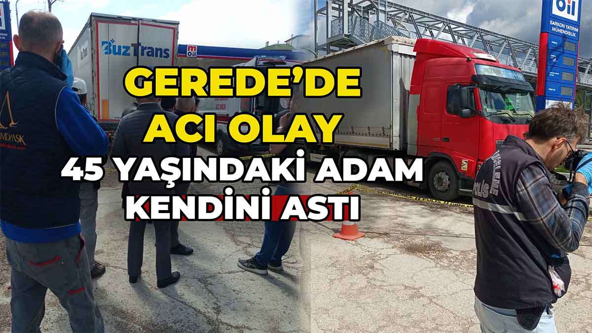 Gerede Acı Olay, ilhan coşkun