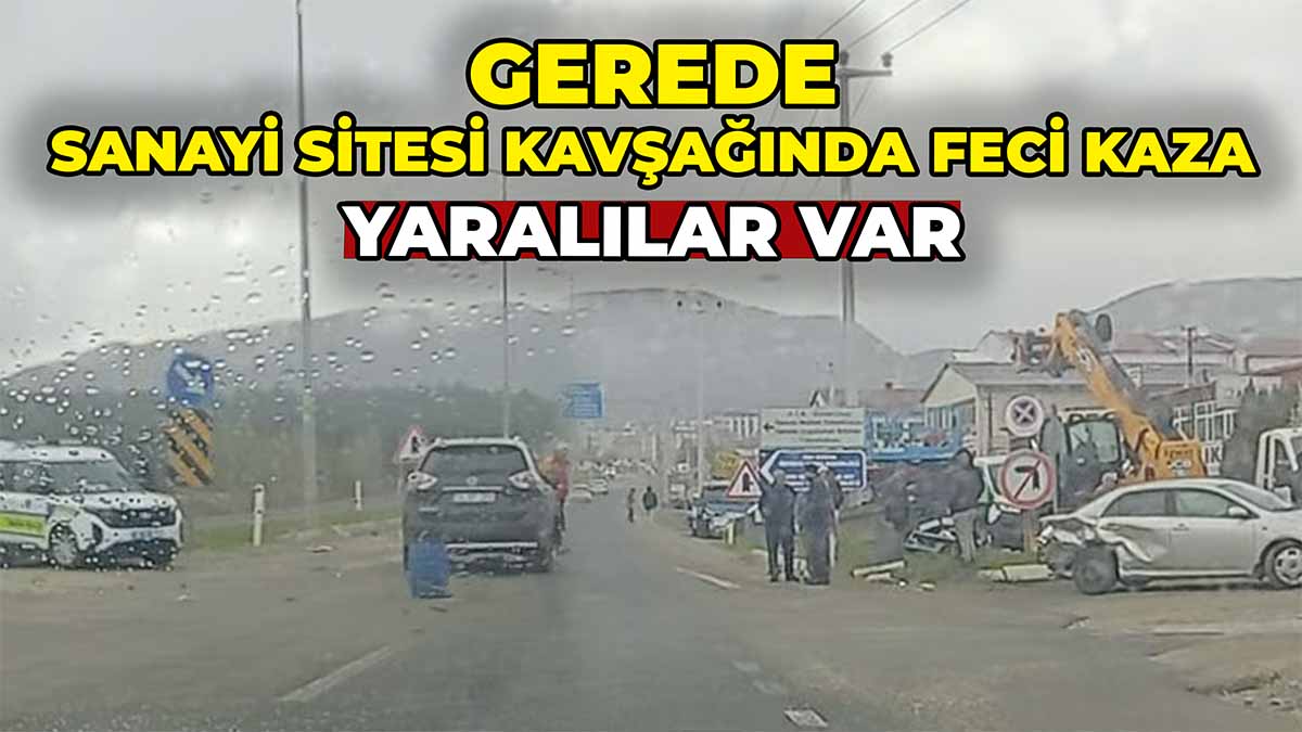 Gerede Sanayi Sitesi Kavşağında Kaza