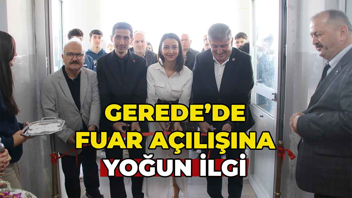 Gerede'de Fuar Açılışına Yoğun İlgi