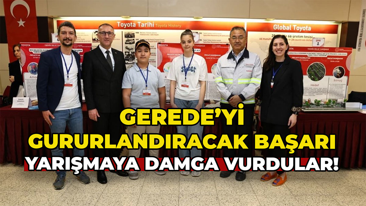 Geredeliler Yarışmaya Damga Vurdu