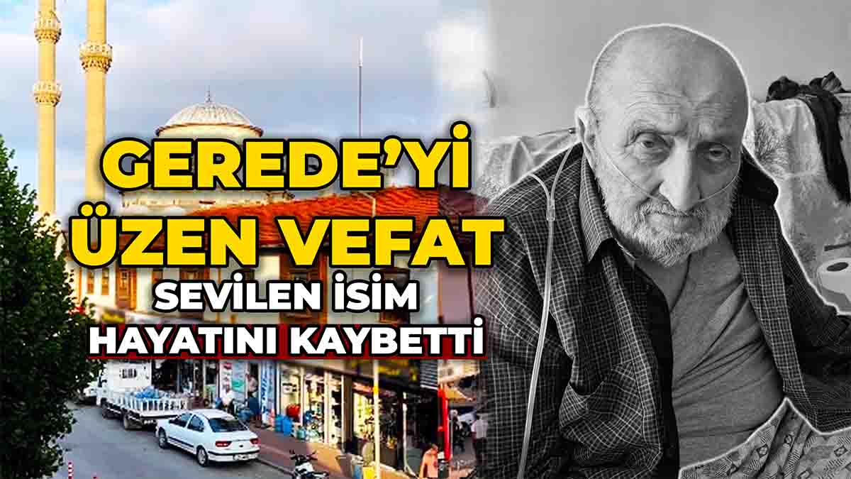 Gerede'yi Üzen Vefat2