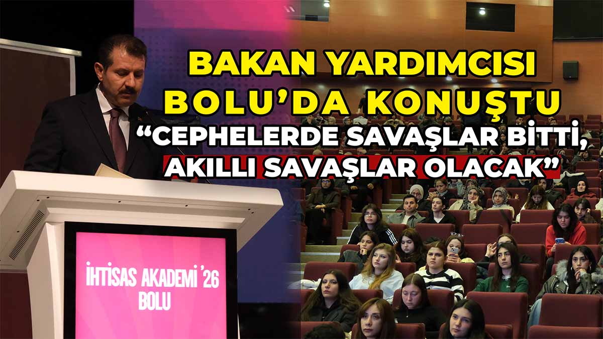 Milli Savunma Bakan Yardımcısı Ayhan Bolu’da Konuştu