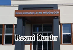 bolu orman işletme müdürlüğü resmi ilan