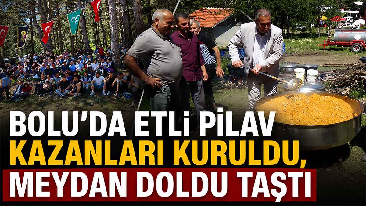 Bolu'da Etli Pilavlar Dağıtıldı Meydan Şenlendi