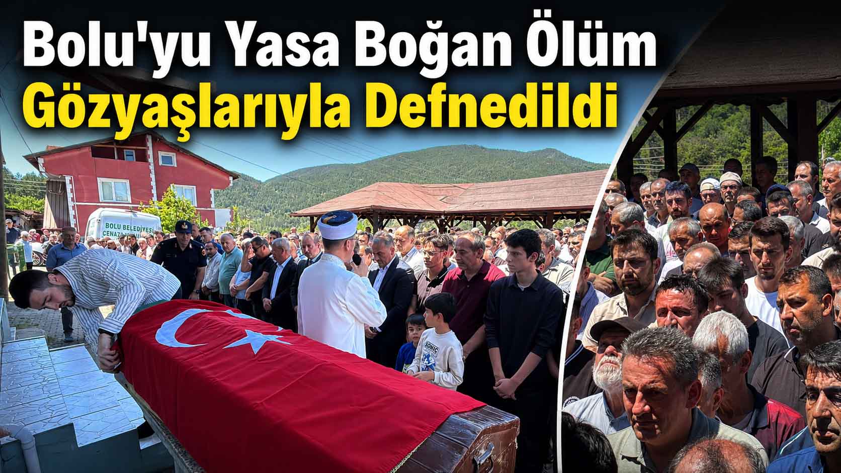 Bolu'yu Yasa Boğan Vefat