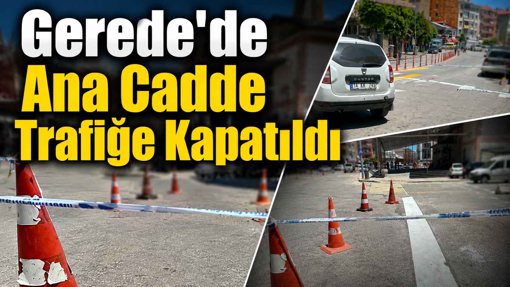 GEREDE ANA CADDE