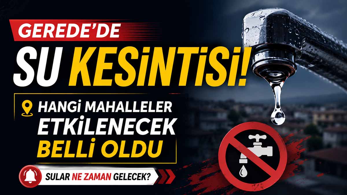 Gerede Su Kesintisi