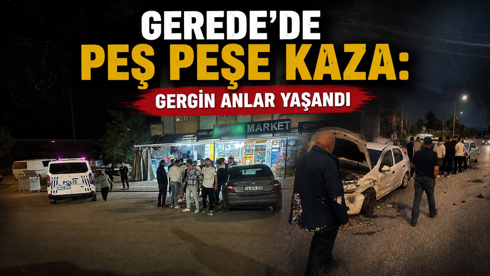 GeredeGerede’de Peş Peşe Kaza2