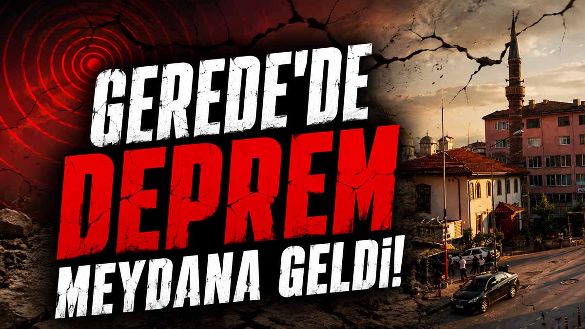 Gerede’de Deprem Meydana Geldi