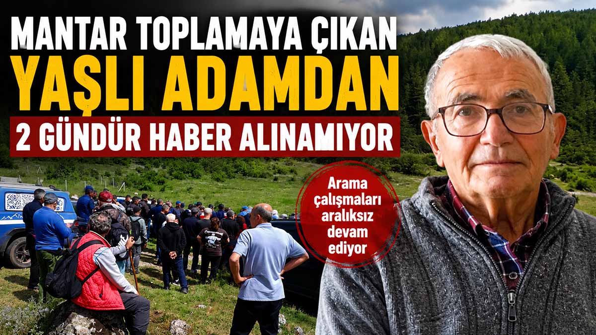 Mantar Toplamak İçin Gitti, 2 Gündür Kayıp