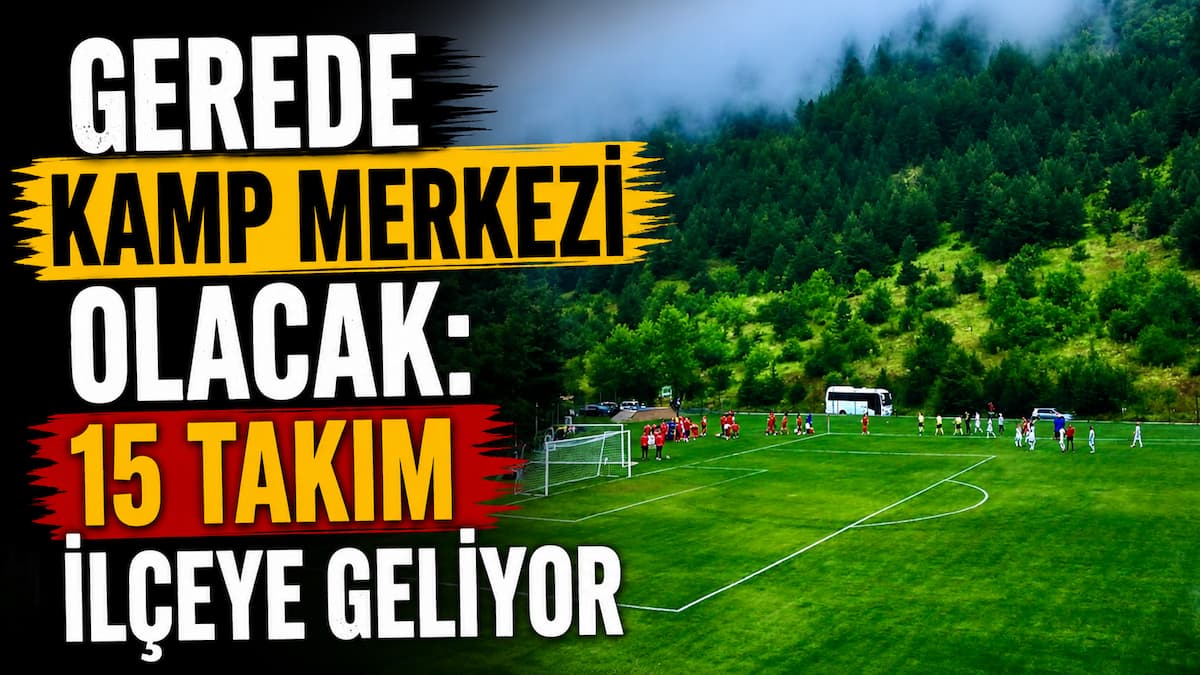 gerede kamp1