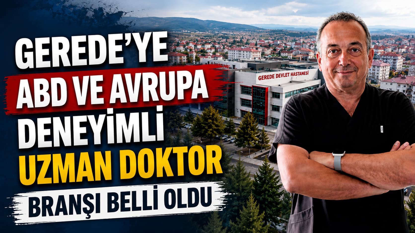 gerede yeni doktor
