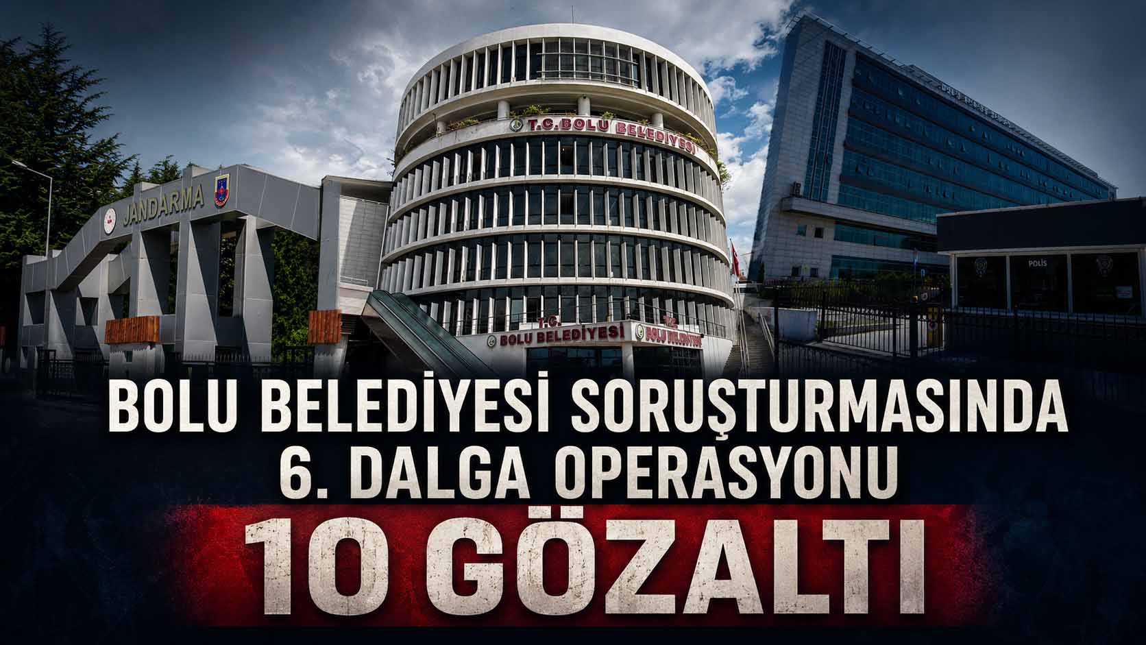 Bolu Belediyesi Operasyon