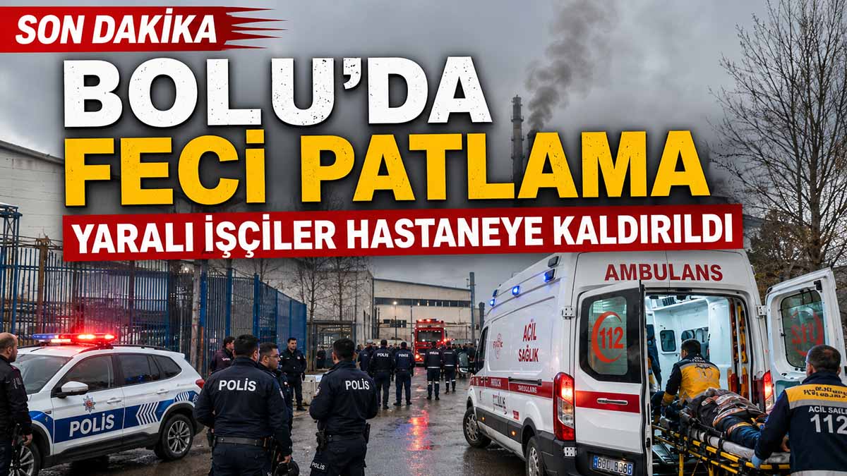 Bolu'da Patlama