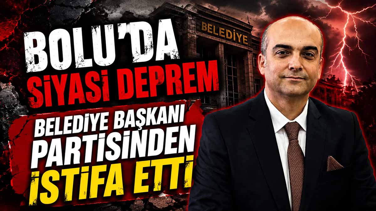 Bolu'da Siyasi Deprem