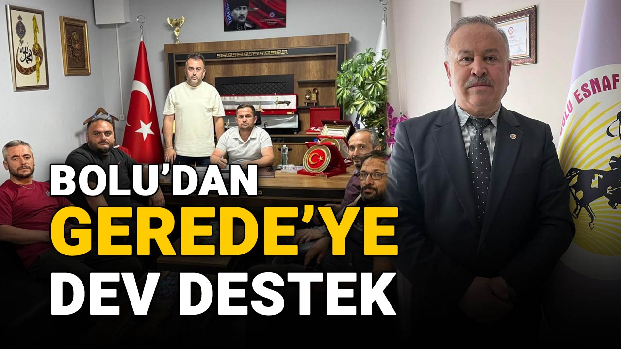 Bolu'dan Gerede'ye Dev Destek