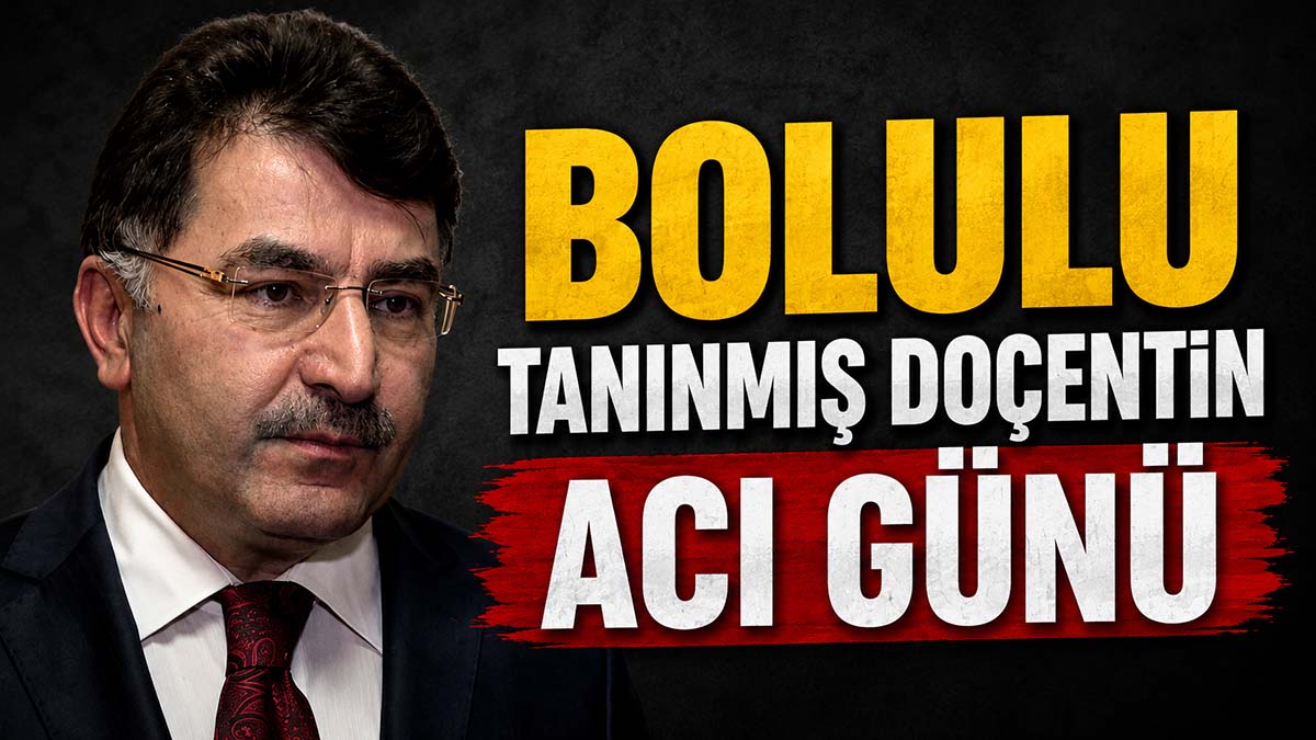 Bolulu Tanınmış Doçentin Acı Günü