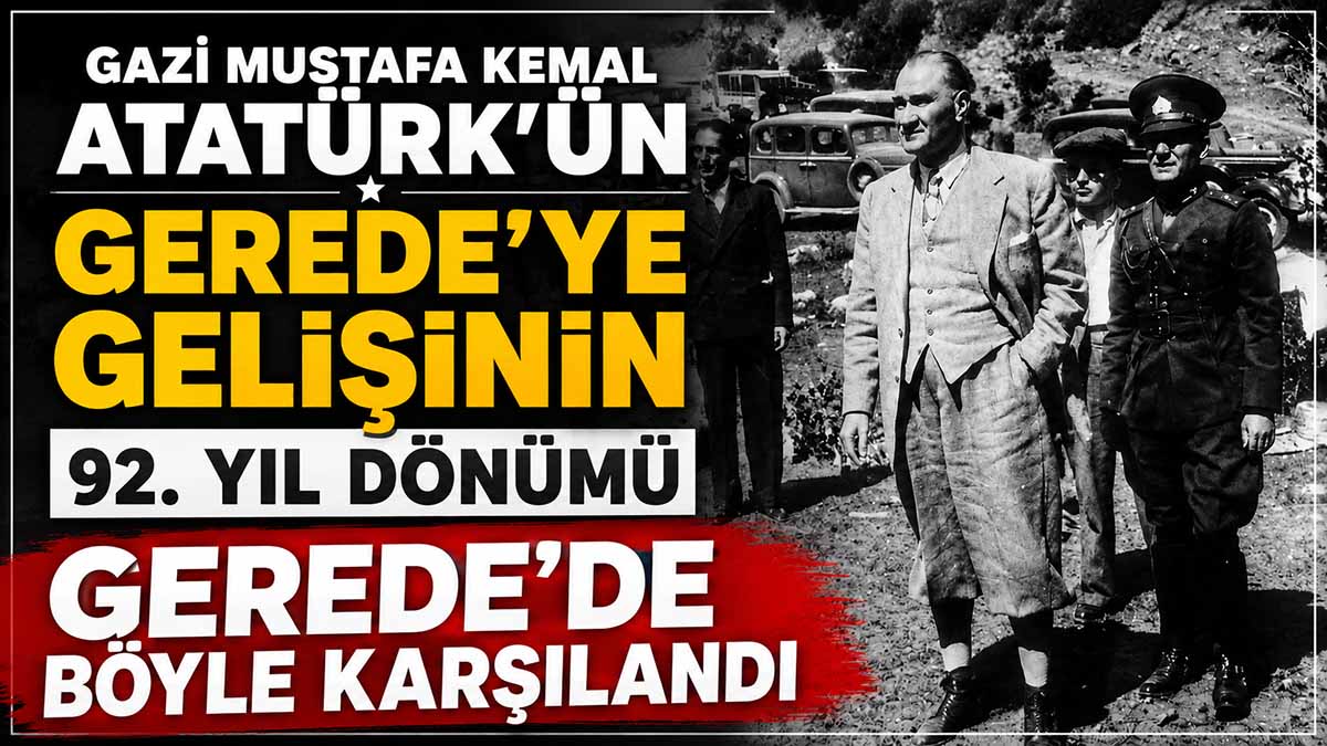 Gazi Mustafa Kemal Atatürk Gerede
