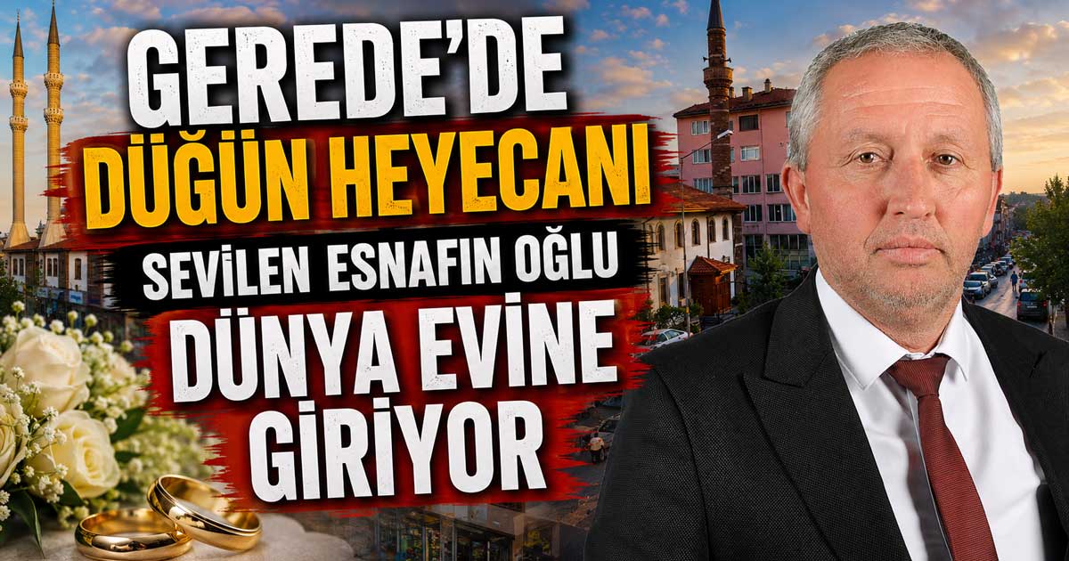 Gerede Ahmet Aydın Düğün