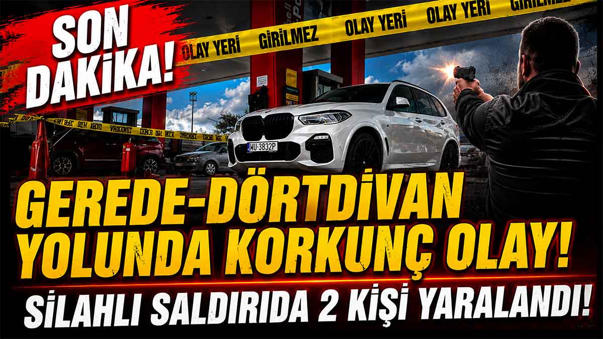 Gerede Dörtdivan Yolunda Olay