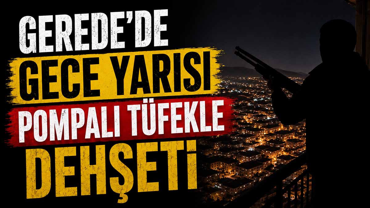 Gerede'de Dolu Anlar