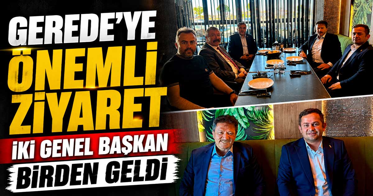 Gerede'ye önemli ziyaret