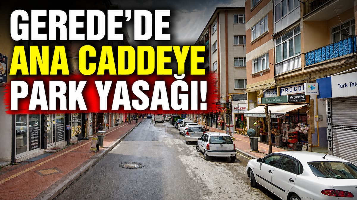 gerede atatürk bulvarı