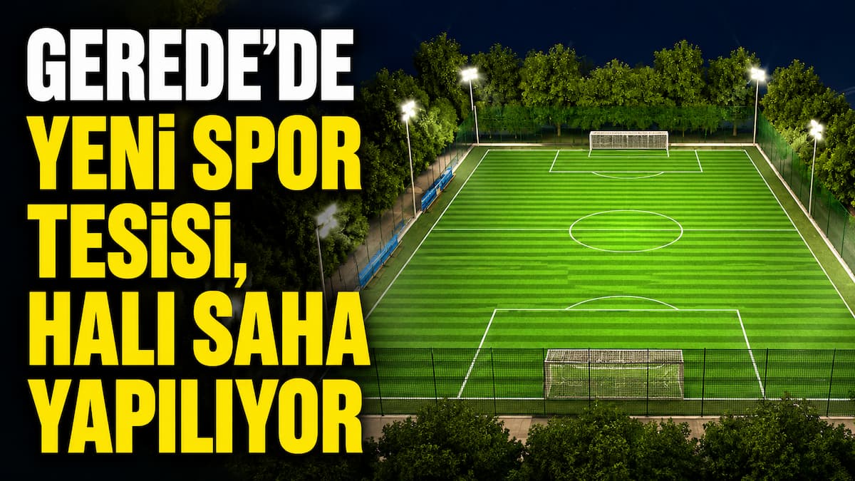 gerede dayıoğlu halısaha
