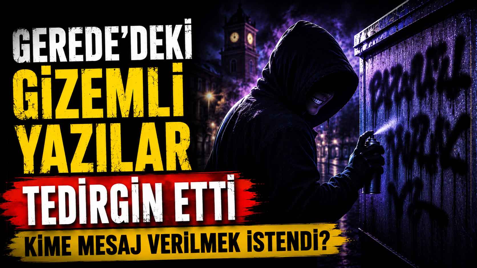 gerede gizemli yazı