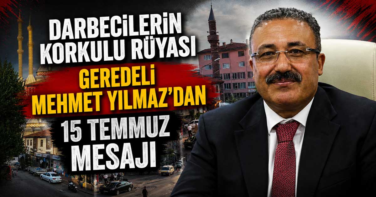 mehmet yılmaz 15 temmuz değerlendirmesi