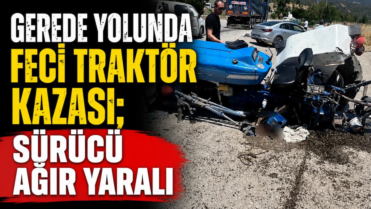 traktör kazası