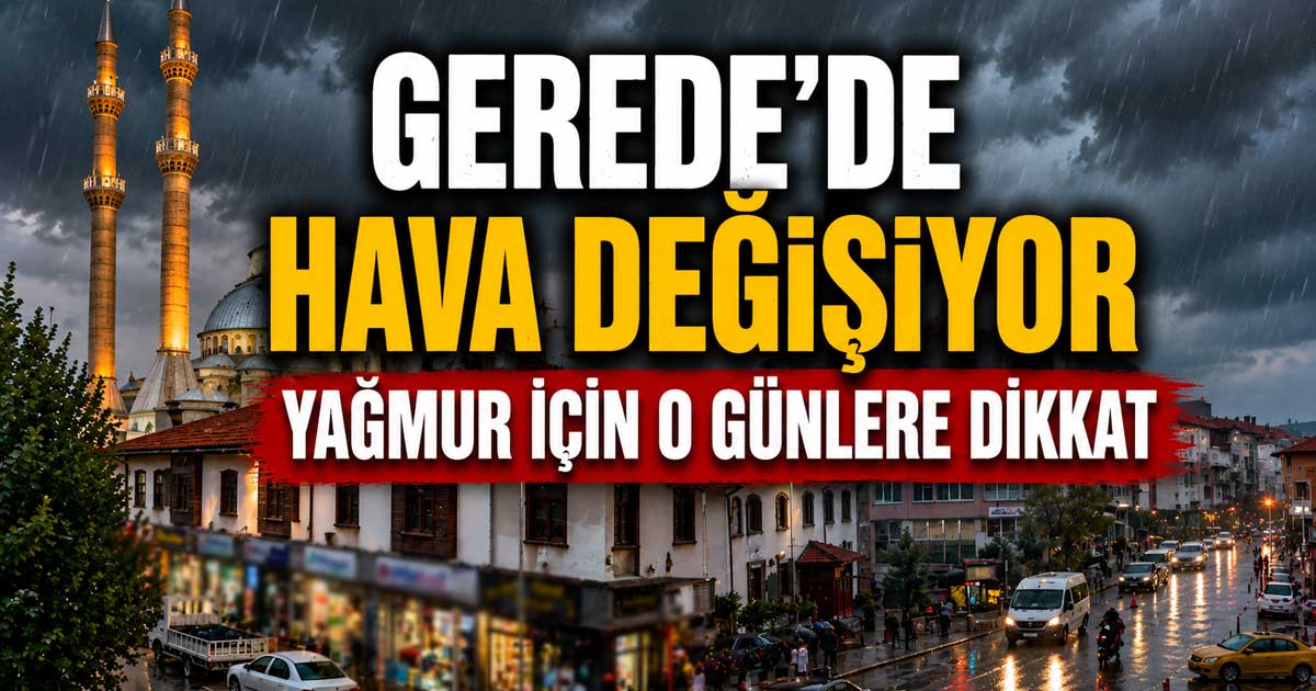 Gerede hava durumu yağmur