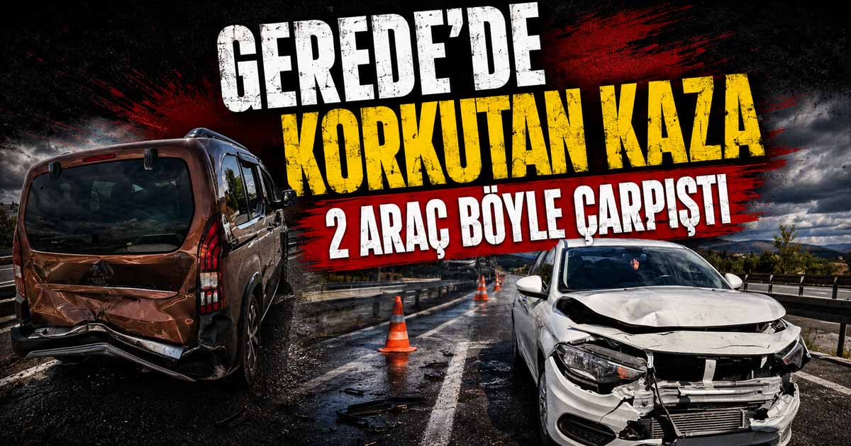 Gerede trafik kazası
