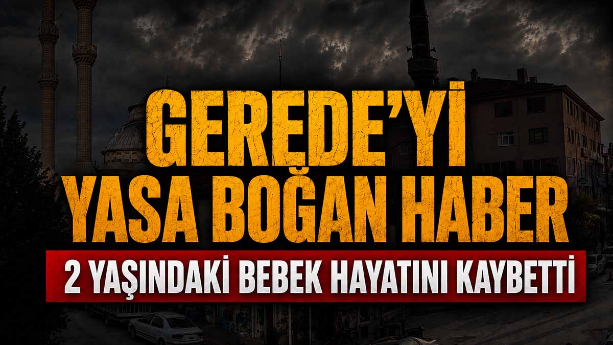 Gerede'yi Yasa Boğan Haber