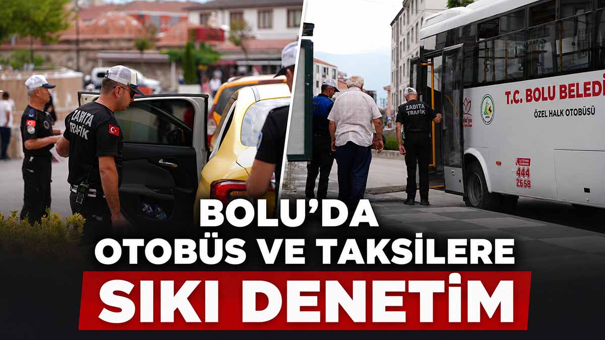 bolu otobüs denetim