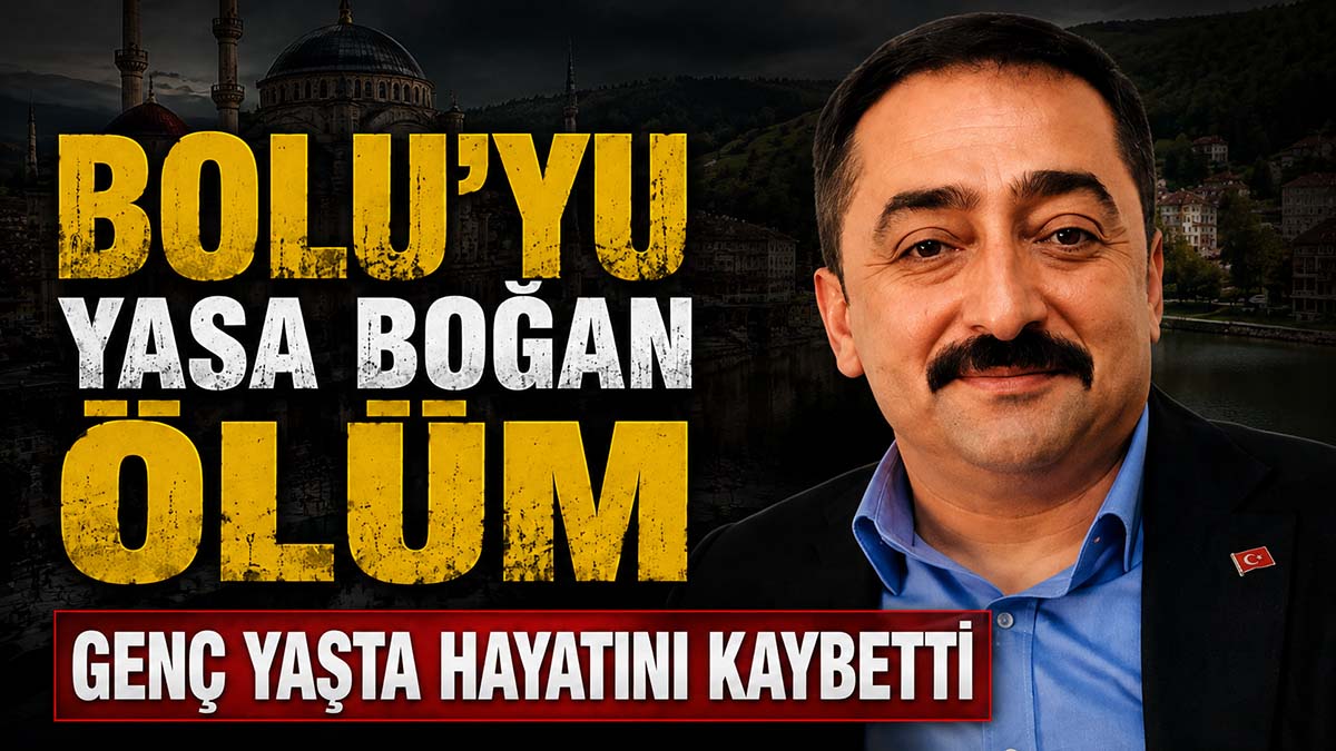 bolu yasa boğan vefat mehmet tuncay