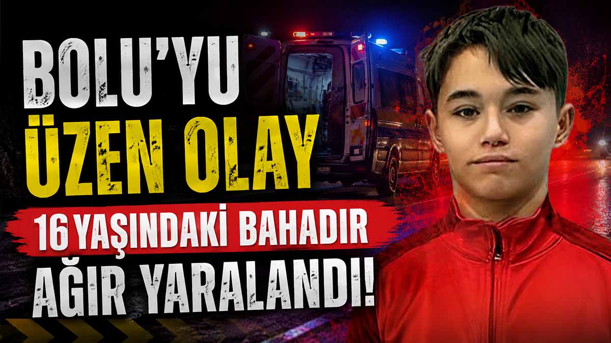 boluyu üzen olay