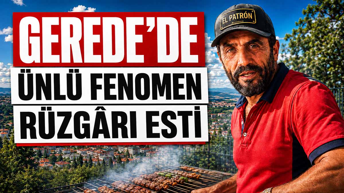 gerede ünlü fenomen