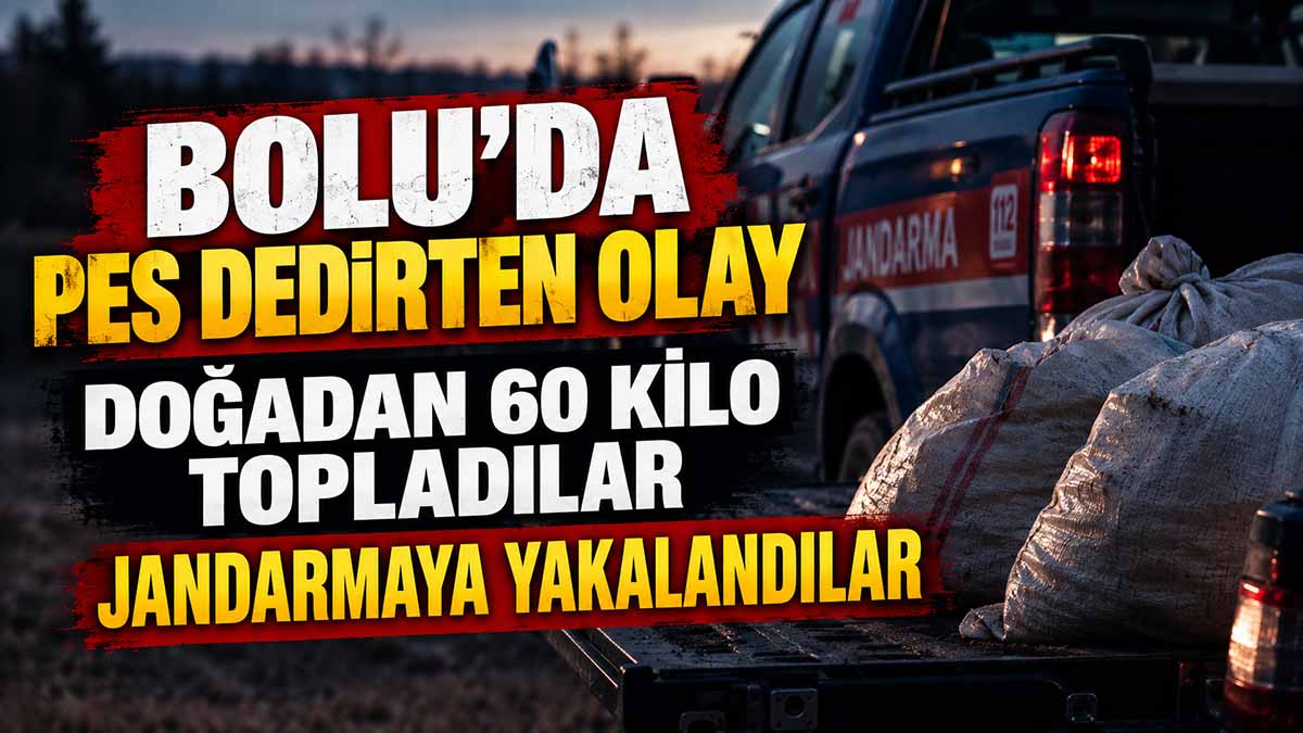 Bolu’da Pes Dedirten Olay