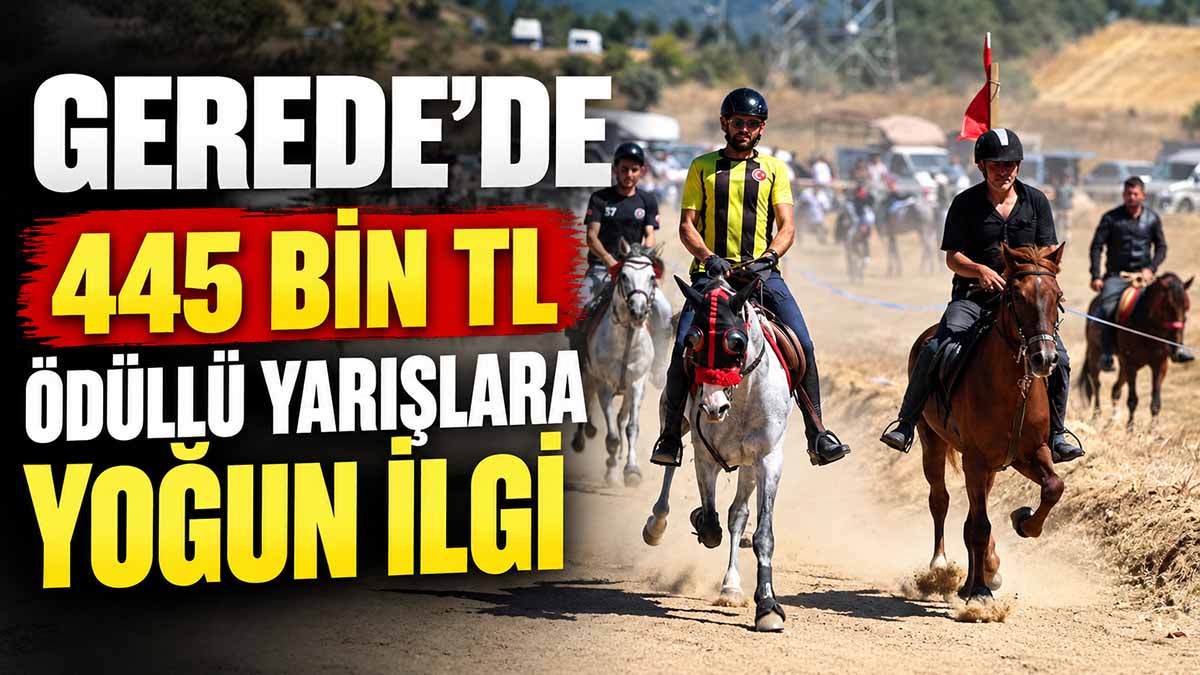 Gerede’de Rahvan At Yarışları Nefes Kesti