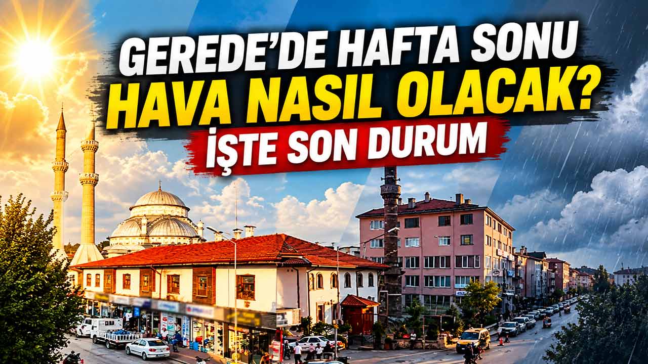 bolu gerede hafta sonu hava durumu