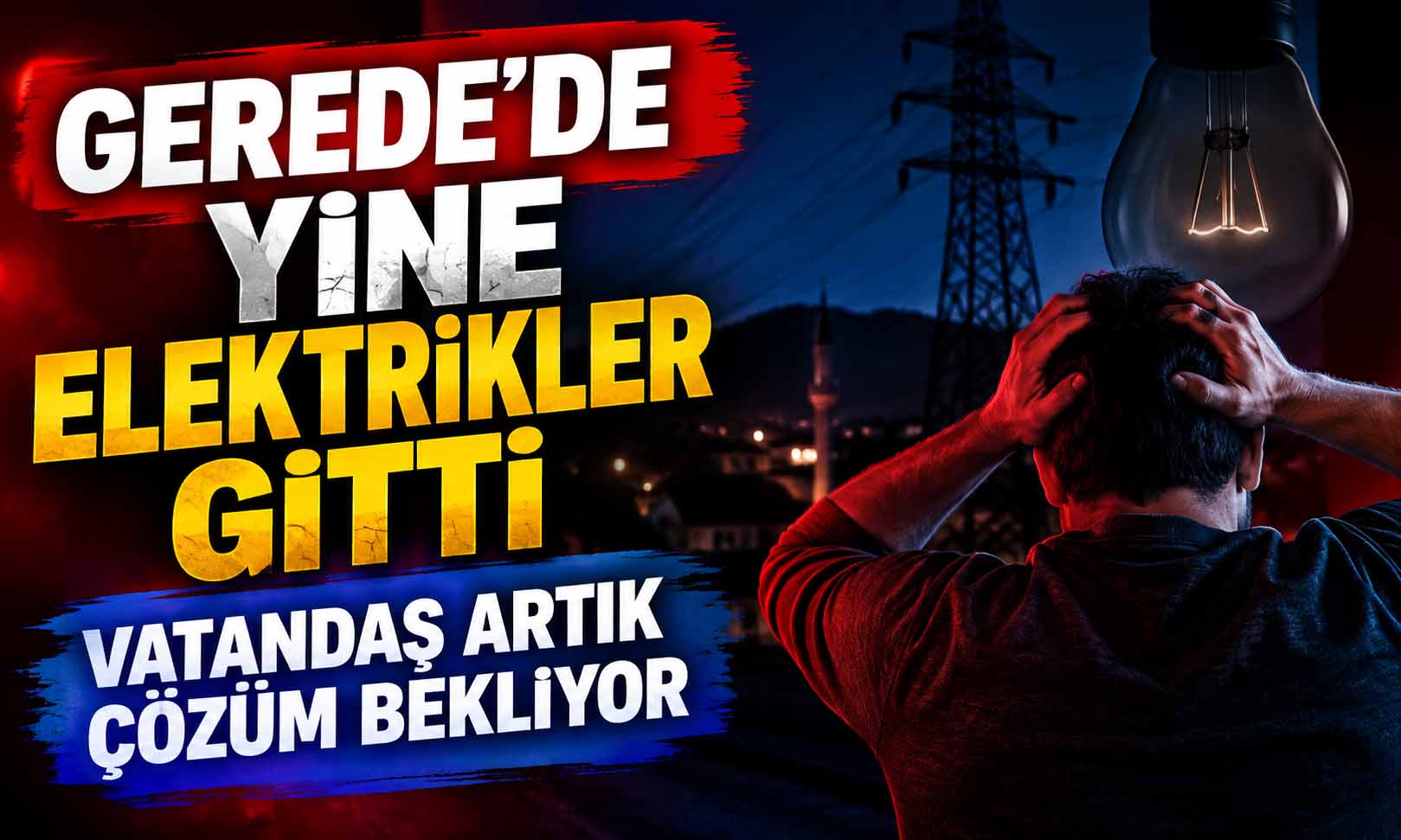 gerede elektrik gitti