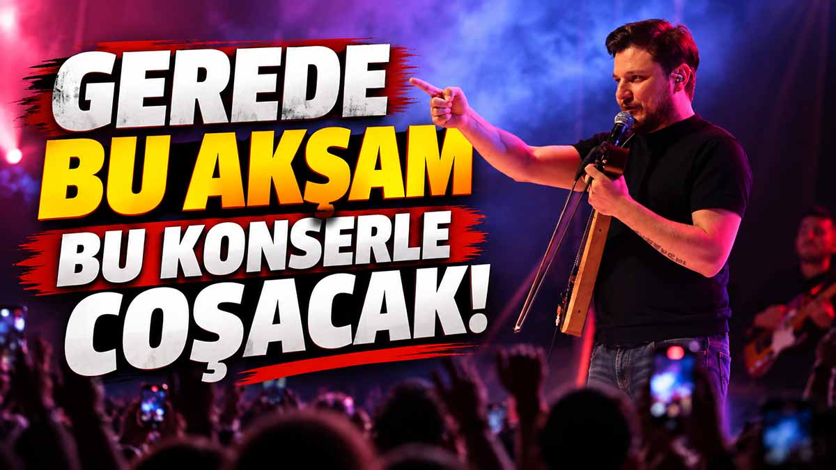 gerede konser panayır