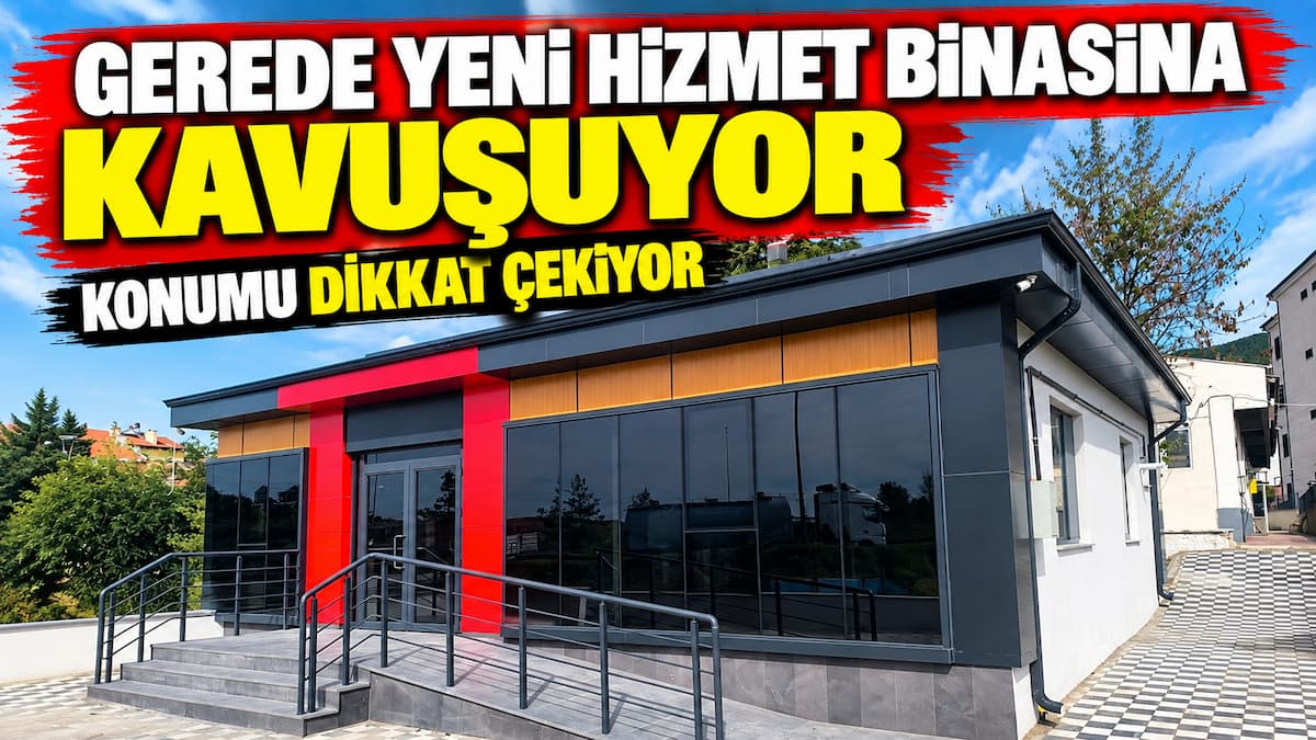 gerede muhtarlar derneği yeni bina