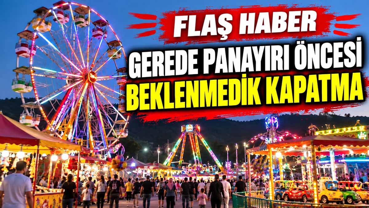 gerede panayır kapatma