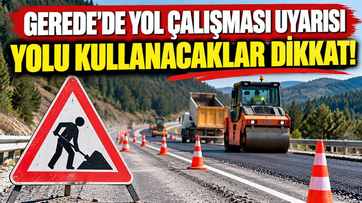 yol çalışma