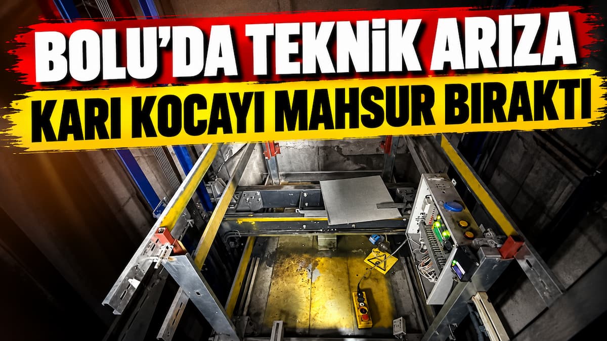 Bolu’da Teknik Arıza Asansör Mahsuriyeti